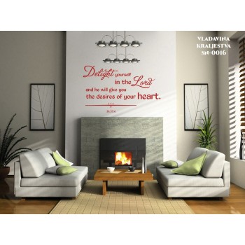 Stenske nalepke: Delight yourself in the Lord